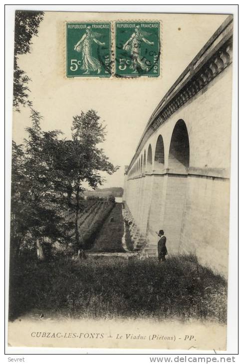 CUBZAC Les PONTS. -  Le Viaduc (Piétons) - Cubzac-les-Ponts