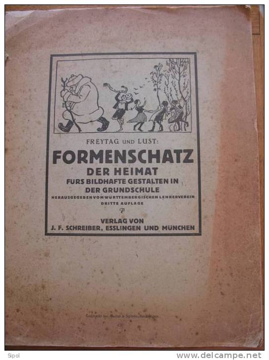 Freytag Und Lust: Formenschatz Der Heimat Fürs Bildhafte Gestalten In Der Grundschule - School Books