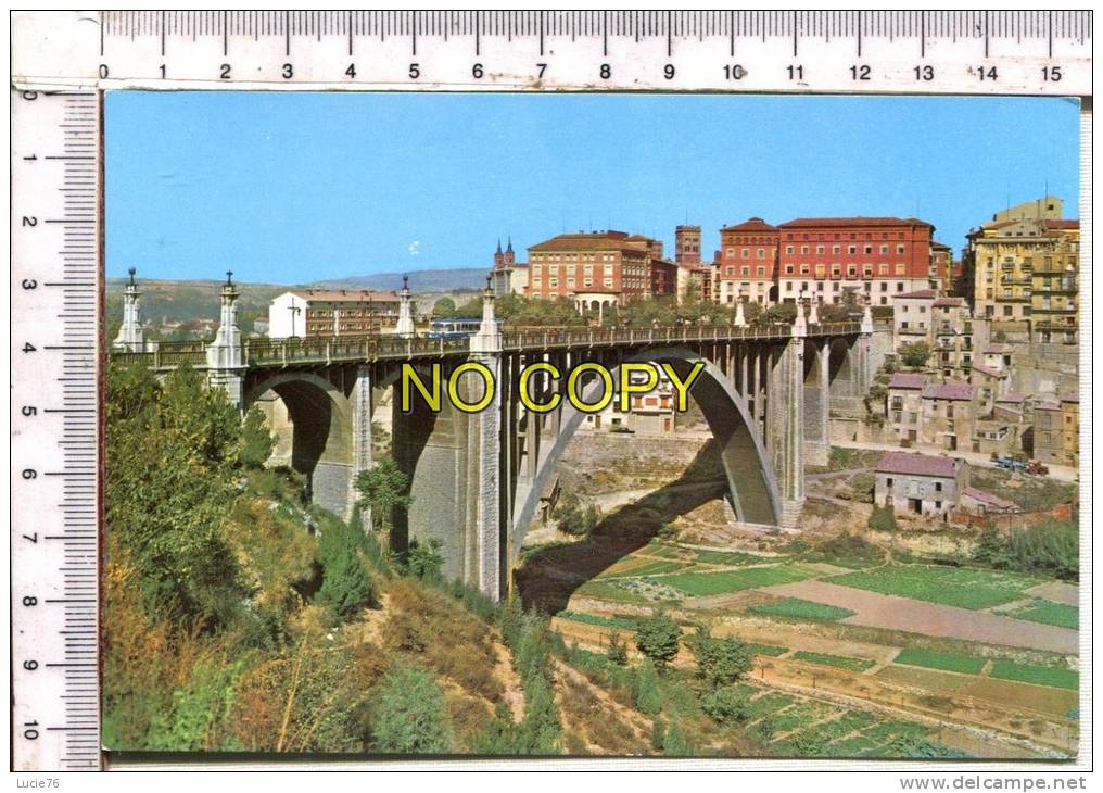 TERUEL -  Viaducto Y Vista Parcial - Teruel