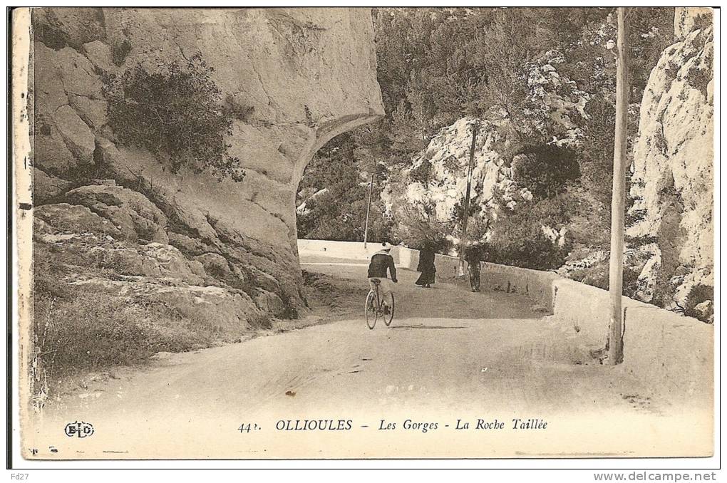 N°566 - Ollioules - Vue Animée Des Gorges Et De La Roche Taillée - Ollioules