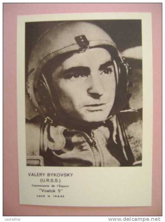 CPM   VALERY BYKOVSKY  URSS  COSMONAUTE DE L ESPACE  VOSTOK 5  LANCE LE 14.6.63 - Raumfahrt