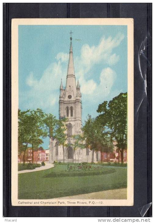 21957  Canada,   P. Q.,  Three  Rivers,  Cathedral  And  Champlain Park,  NV  (scritta) - Trois-Rivières