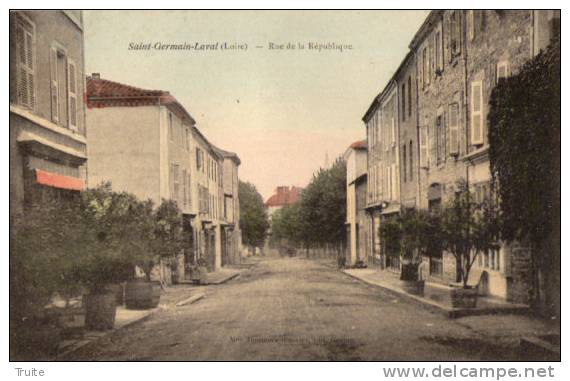 SAINT-GERMAIN-LAVAL RUE DE LA REPUBLIQUE COLORISE - Saint Germain Laval