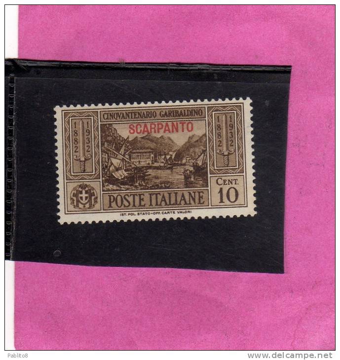 EGEO 1932 SCARPANTO GARIBALDI 10 CENT. MNH - Aegean (Scarpanto)