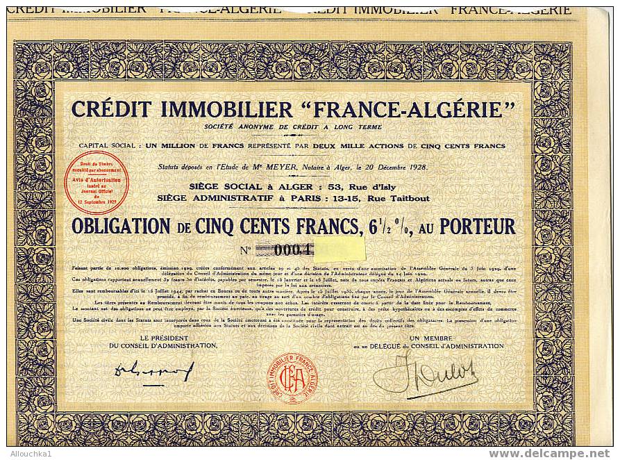 UNE OBLIGATION 500 F CREDIT IMMOBILIER "FRANCE ALGERIE" N°0004..ALGER-SCRIPOPHILIE COLLECTIONNEUR ACTIONS /TITRE PERIMES - Banque & Assurance