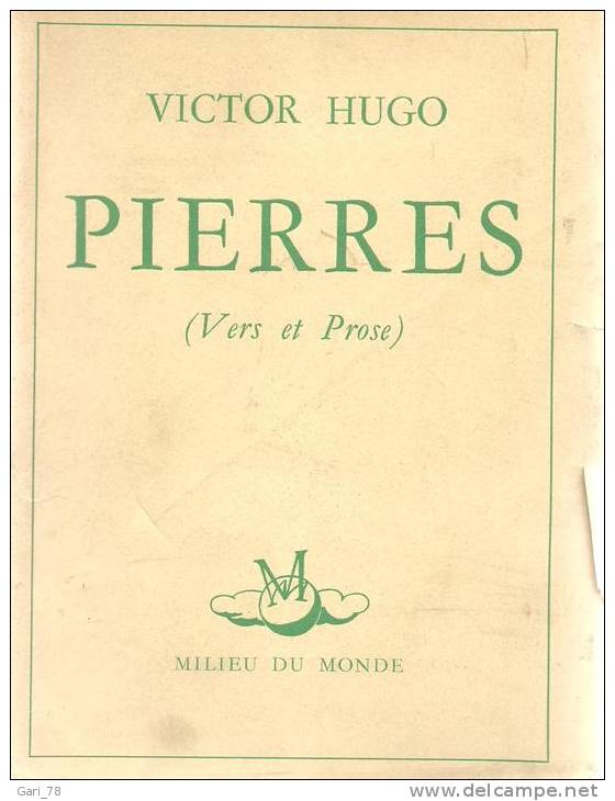 Victor HUGO - Pierres (vers Et Prose) 1951 - French Authors