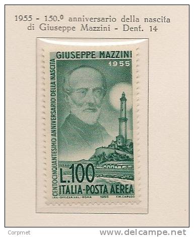 ITALY - ITALIA - 1955 POSTA AEREA GIUSEPPE MAZZINI  - Yvert # A135 -  MNH** - Airmail