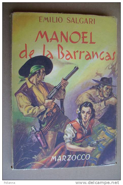 PAX/12 E.Salgari MANOEL DE LA BARRANCAS Marzocco 1950 - Anciens
