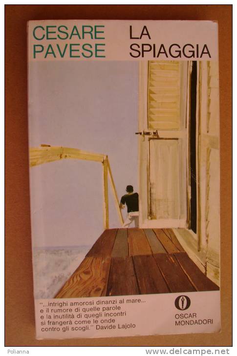 PAY/28 Cesare Pavese LA SPIAGGIA Oscar Mondadori 1975 - Novelle, Racconti