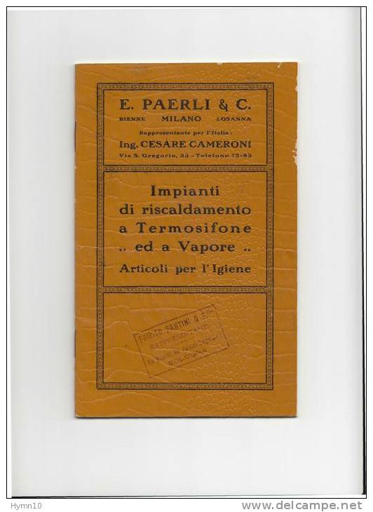 M9C58-inizi Del 1900-opuscolo Di PAGINE 32 Ditta PAERLI MILANO-impianti RISCLADAMENTO TERMOSIFONE-con DISEGNI - Autres & Non Classés