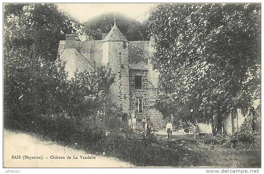 Mayenne - Ref 313- Bais - Chateau De  La Vaudelle  -carte Bon Etat - - Bais