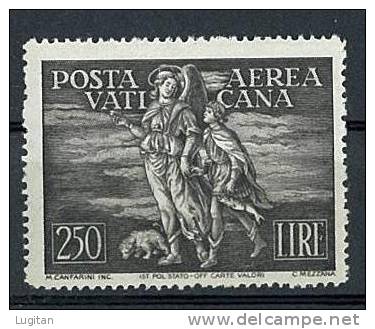 FILATELIA - CITTA' DEL VATICANO SERIE DETTA "TOBIA" C  POSTA AEREA SOLO VALORE DAL LIRE 250 NUOVO GOMMA INTEGRA **  MNH - Luftpost