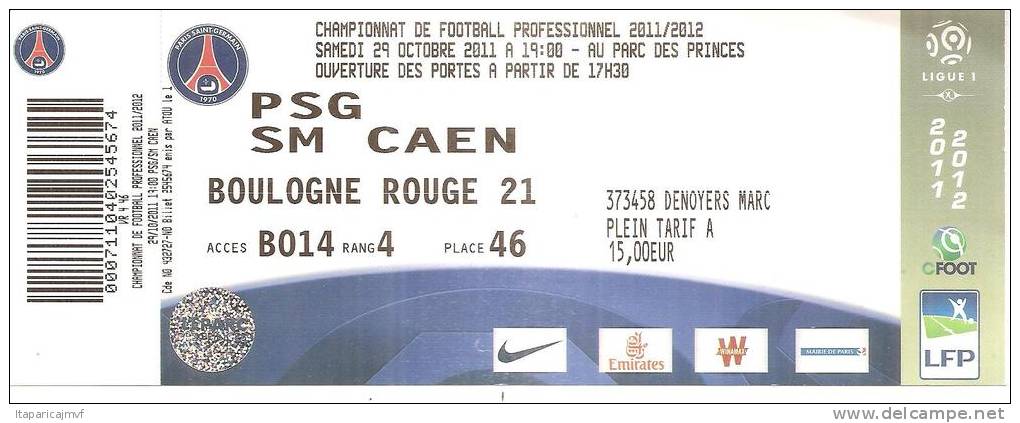 Billet  De  Football :  PSG -  CAEN  Saison  2011-2012 - Altri & Non Classificati