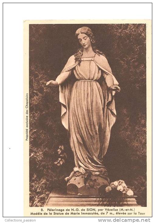 CP, 54, Pélerinage De ND De Sion Par Vézelize, Statue De Marie Immaculée, Suivi De Texte 1954, Voyagée - Vezelise