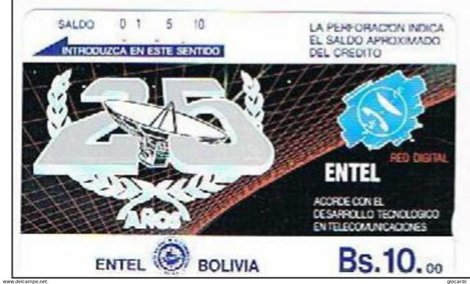 BOLIVIA - ENTEL (TAMURA) -  25^ ANNIVERSARY ENTEL        - USED  -   RIF.348 - Bolivia