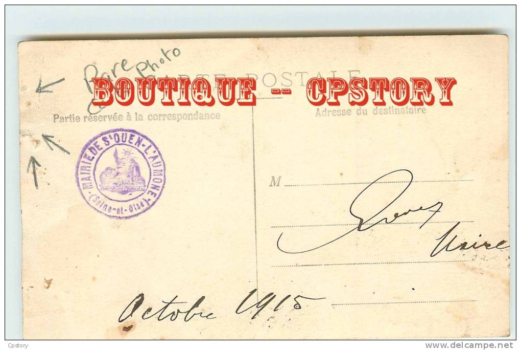 93 - SAINT OUEN L'AUMONE - Carte Photo Historique Rare - Salle Et Réunion Du Conseil En 1915 - Garde Champetre - Dos - Saint-Ouen-l'Aumône