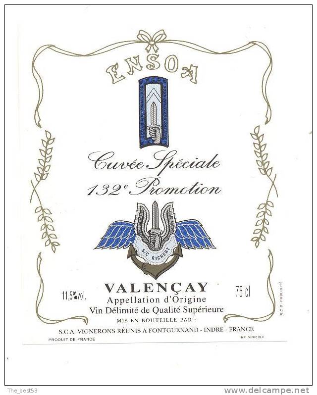 Etiquette De Vin Valençay -   Cuvée Spéciale 132 éme Promotion ENSOA  - Vignerons à  Fonguenand (36) - Militaire