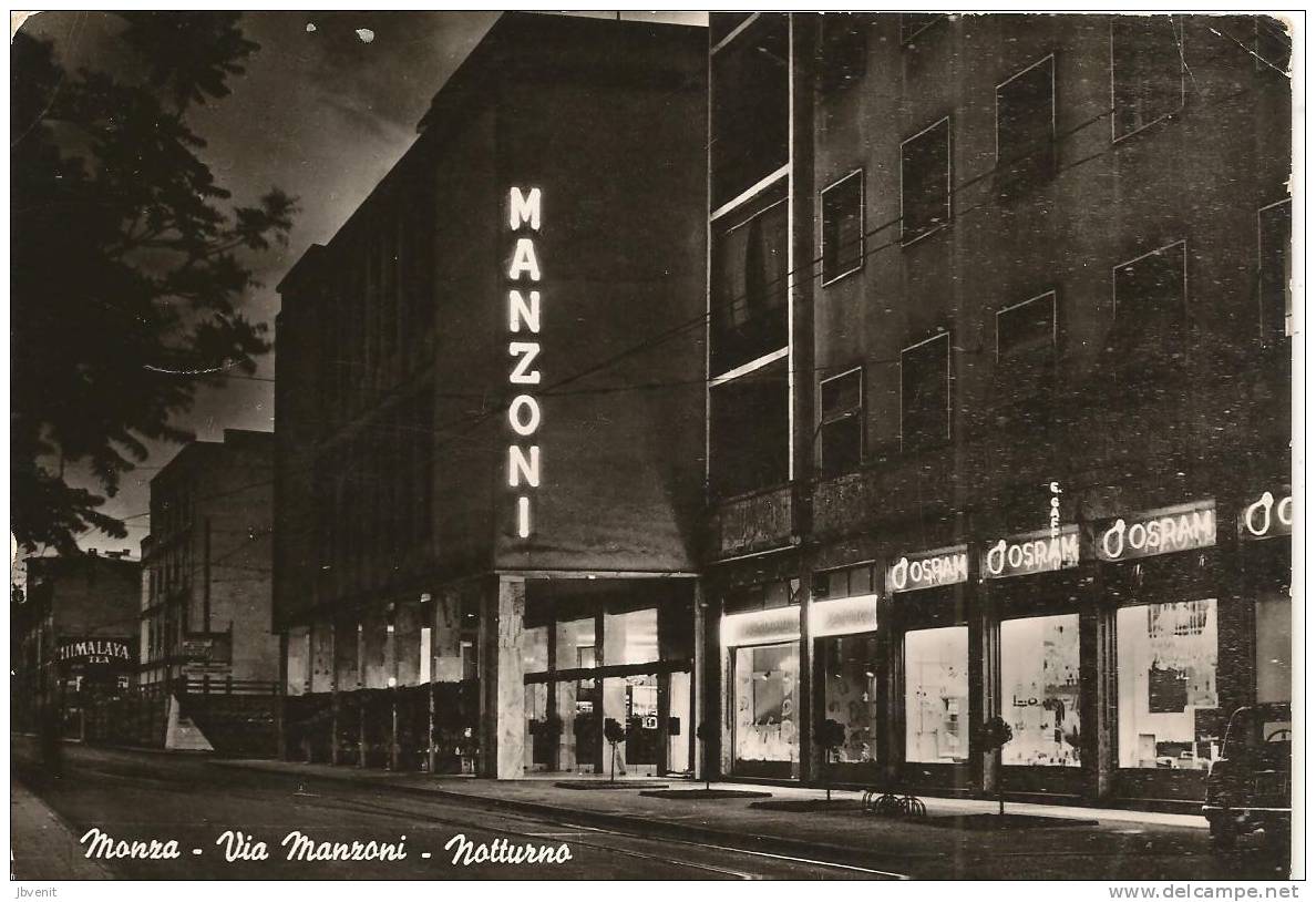 LOMBARDIA - MONZA - Via Manzoni - Cinema - OSRAM (notturno) - Monza