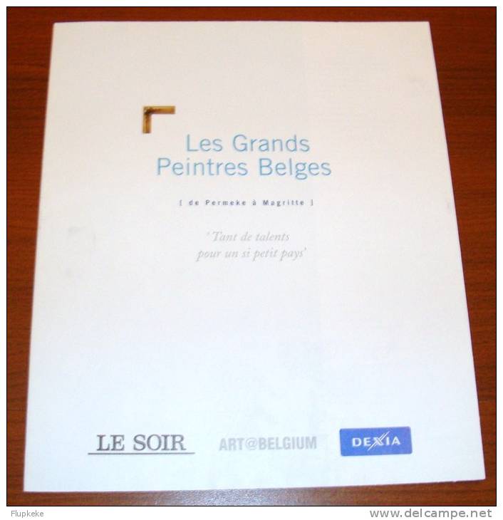 Encyclopédie Les Grands Peintres Belges (fascicule 1 Seul) Le Soir & Éditions Dorling Kindersley 2001 - Encyclopedieën