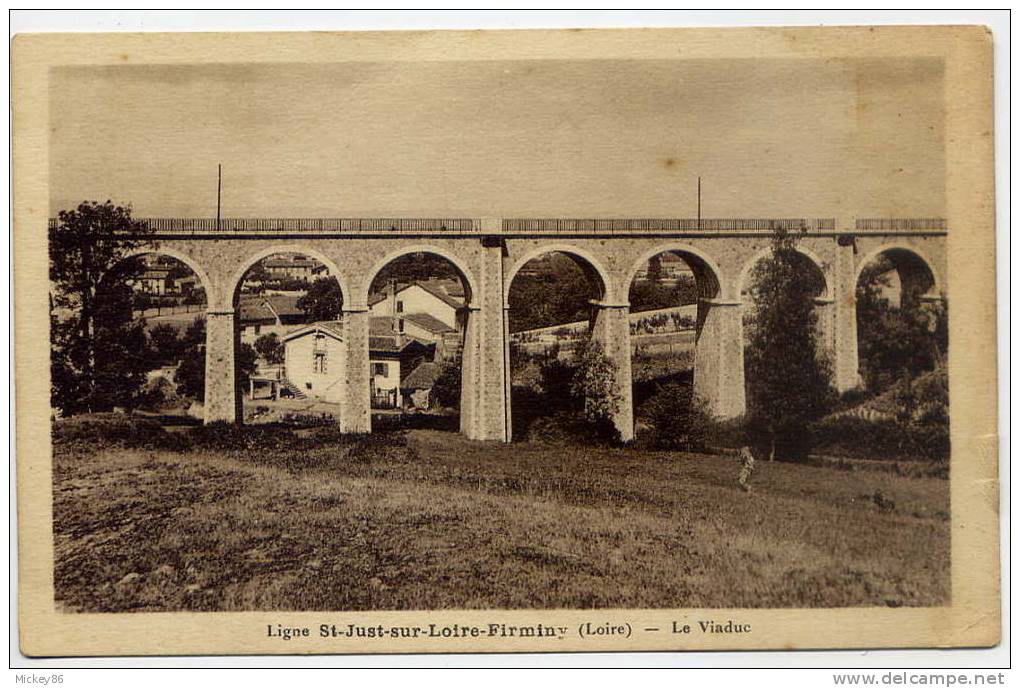 Chemin De Fer De La LOIRE-----Ligne St JUST SUR LOIRE-- FIRMINY-----Le Viaduc   éd C.Dumas - Kunstbauten