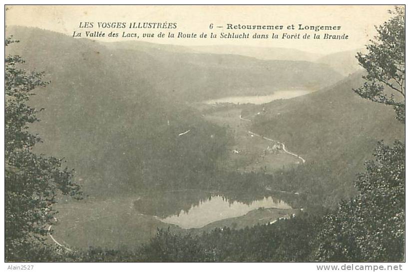RETOURNEMER Et LONGERMER - La Vallée Des Lacs, Vue De La Route De La Schlucht Dans La Forêt De La Brande (Catala, 6) - Lorraine