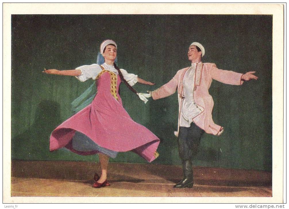 CPA - STATE FOLK DANCE - ENSEMBLE OF THE U. R. S. S. - I. A. MOISEYEV - KOROBOCHKA - FROM THE RUSSIAN SUITE - Baile