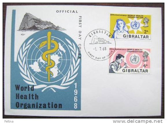 1968 GIBRALTAR FDC 20 YEARS OF WHO HEALTH - OMS