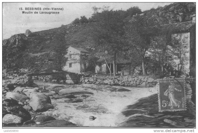 BESSINES   ***  Moulin De Lavaugrasse  *** - Bessines Sur Gartempe