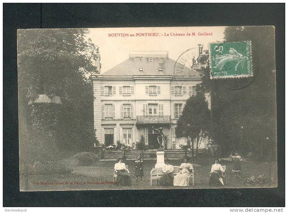 Nouvion En Ponthieu (80) - Château De Monsieur Gaillard ( Animée Ed. Veuve Michaux) - Nouvion