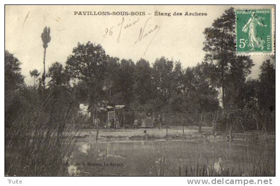 PAVILLONS-SOUS-BOIS ETANG DES ARCHERS ANIMEE - Les Pavillons Sous Bois