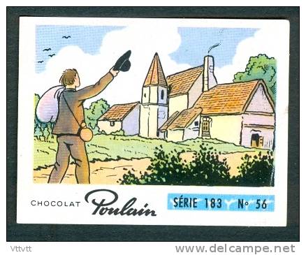 Chromo, Chocolat POULAIN : Série 183, N° 56, Chanson "Mon Val De Loire", Eglise... - Poulain