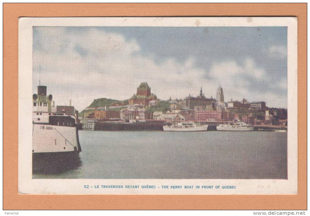 Lorenzo Audet  # 52 ( Le Traversier Devant Quebec )Quebec Canada CPA Post Card Carte Postale - Levis