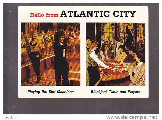 Hello From Atlantic City, Playing The Slot Machines - Blackjack Table And Players - Atlantic City