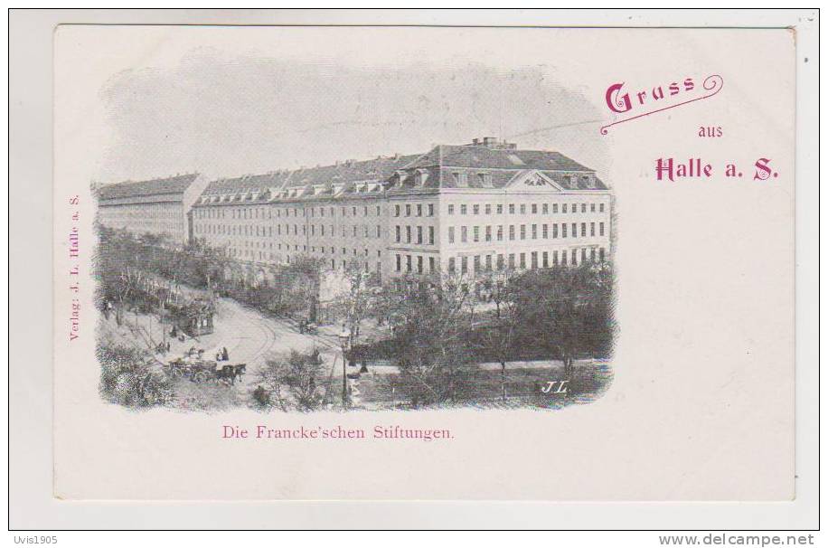 Gruss Aus Halle A Salle.Die Franckeschen Stiftungen. - Halle (Saale)