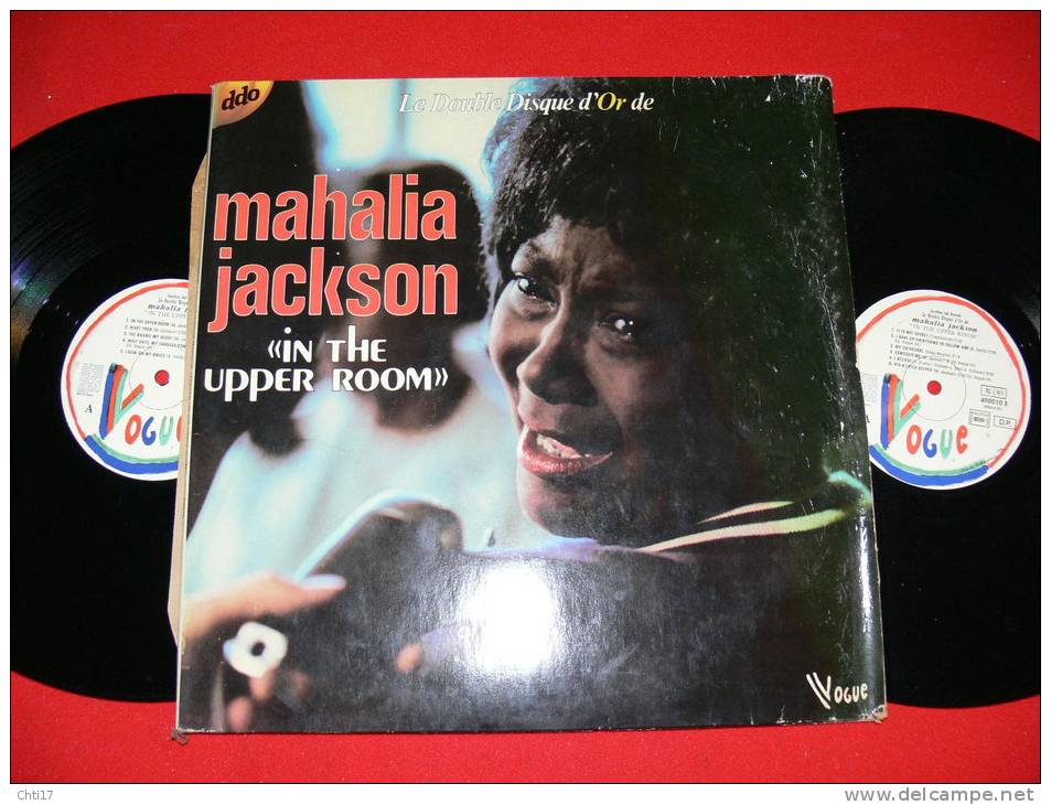 MAHALIA JACKSON  IN THE UPPER ROOM DOUBLE DISQUE D OR   EDIT   VOGUE - Canciones Religiosas Y  Gospels