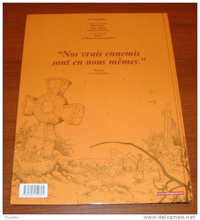 La Croix De Cazenac 4 Némésis Pierre Boisserie Éric Stalner Dargaud Édition 2002 - Croix De Cazenac, La