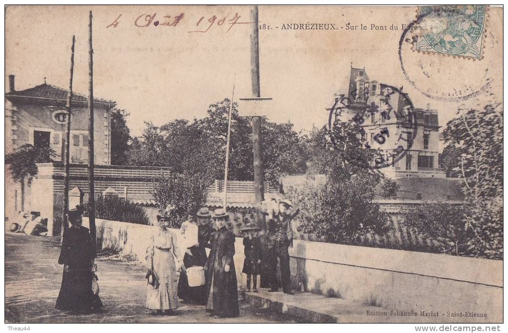 ¤¤  -     181   -  ANDREZIEUX   -  Sur Le Pont Du Fure...    -  ¤¤ - Andrézieux-Bouthéon