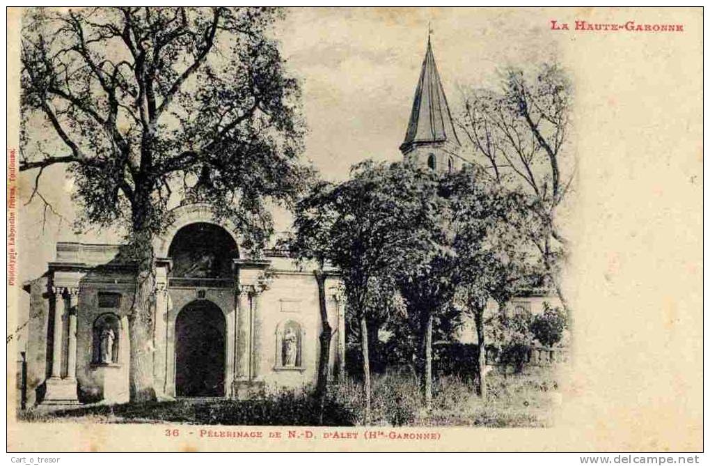 CPA 31 PELERINAGE DE NOTRE DAME D'ALET. LABOUCHE N°36 - Sonstige & Ohne Zuordnung