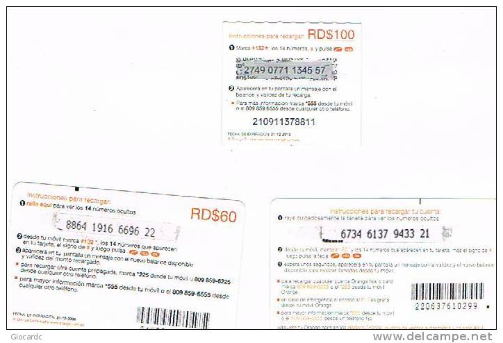 REPUBBLICA DOMINICANA - ORANGE ( GSM RECHARGE)   -  LOT OF 3 OF DIFFERENT - USED  -  RIF. 1048 - Dominicana
