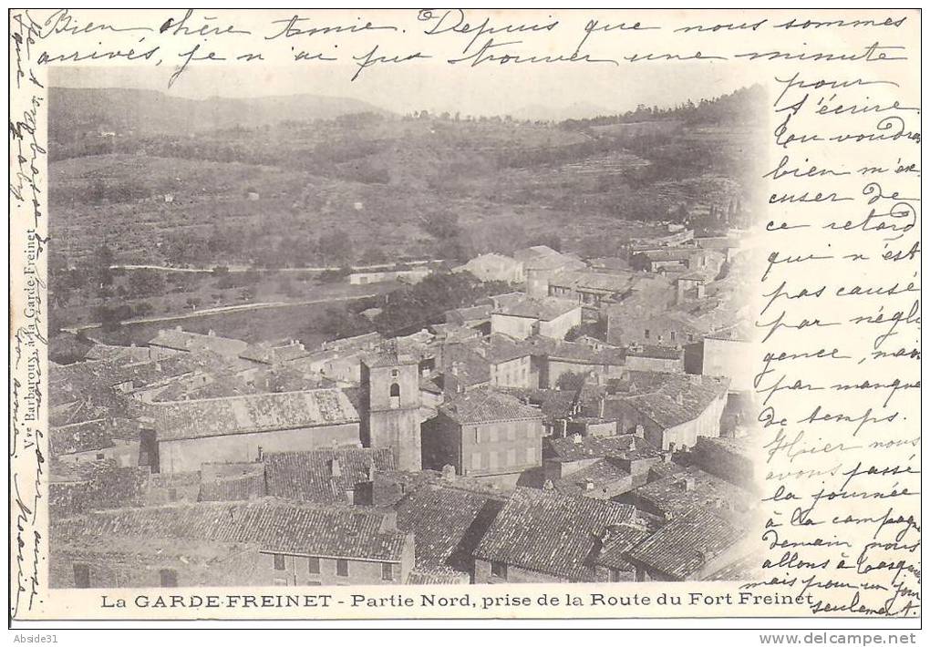 LA GARDE FREINET - Partie  Nord , Prise De La Route Du Fort Freinet - La Garde Freinet