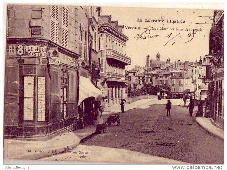 Meuse ...55....Verdun....Place Mazel Et Rue Beaurepaire - Verdun