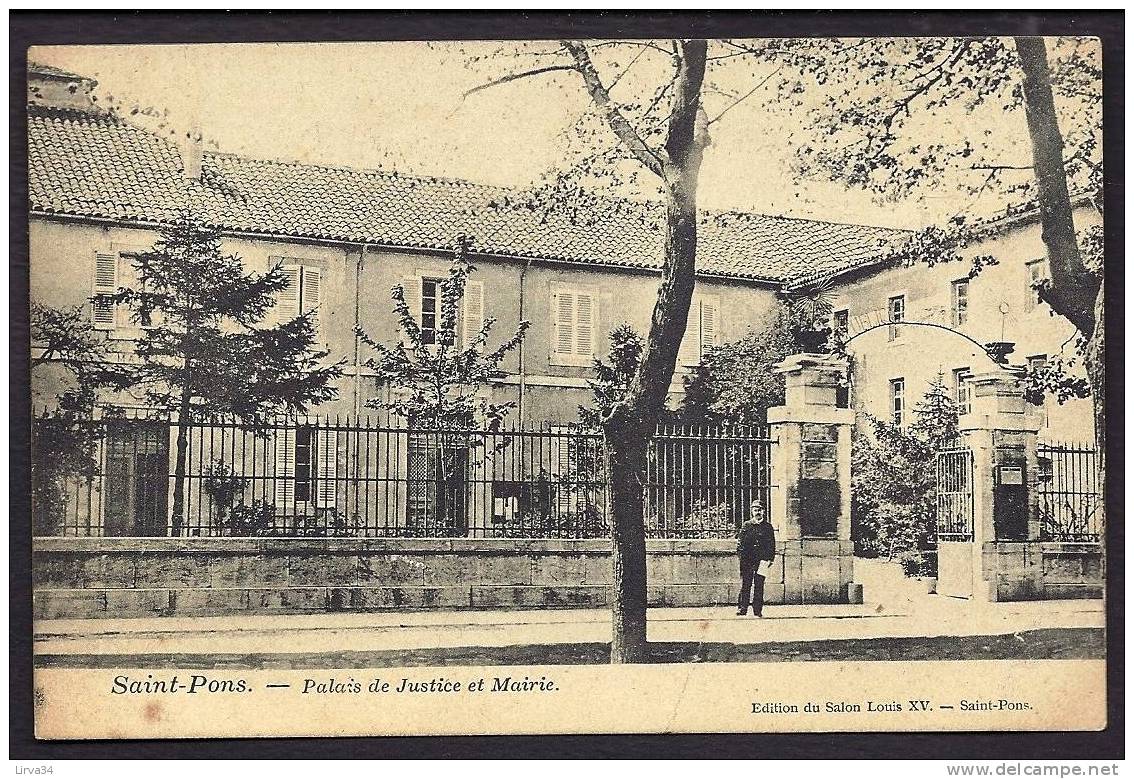 CPA  ANCIENNE- FRANCE- SAINT-PONS (34)- PALAIS DE JUSTICE ET MAIRIE- VUE DE L'ENTRÉE AVEC ANIMATION- - Saint-Pons-de-Thomières