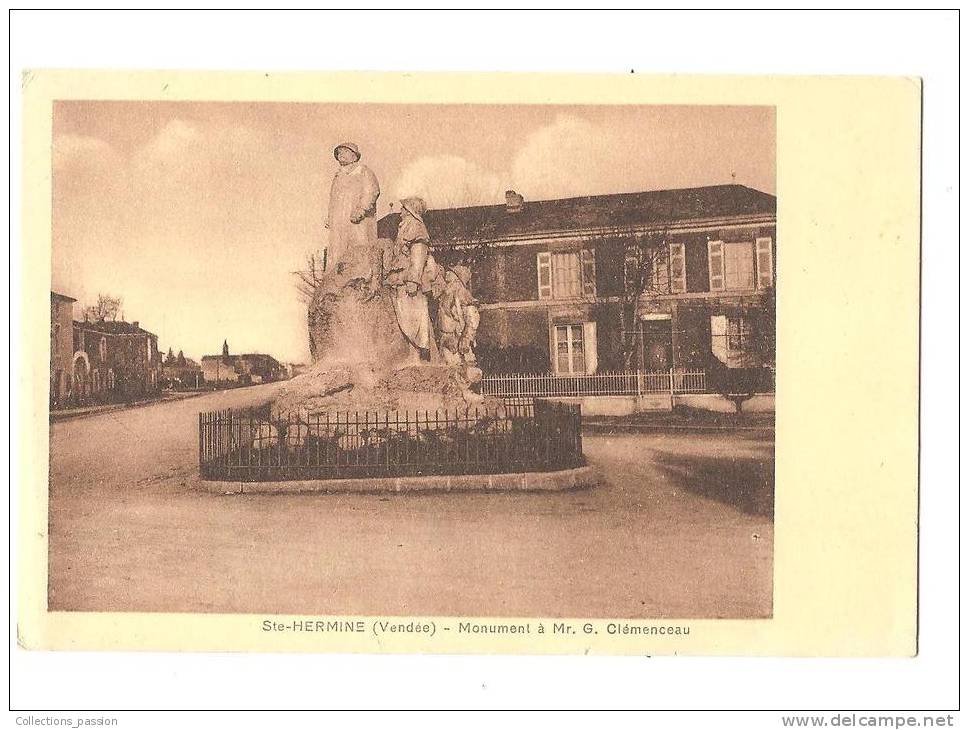 CP, 85, Ste Hermine, Monument à Mr G. Clémenceau, Vierge - Sainte Hermine