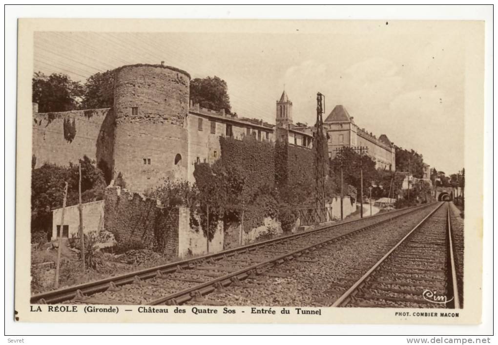 LA REOLE. - Château Des Quatre Sos - Entrée Du Tunnel - La Réole