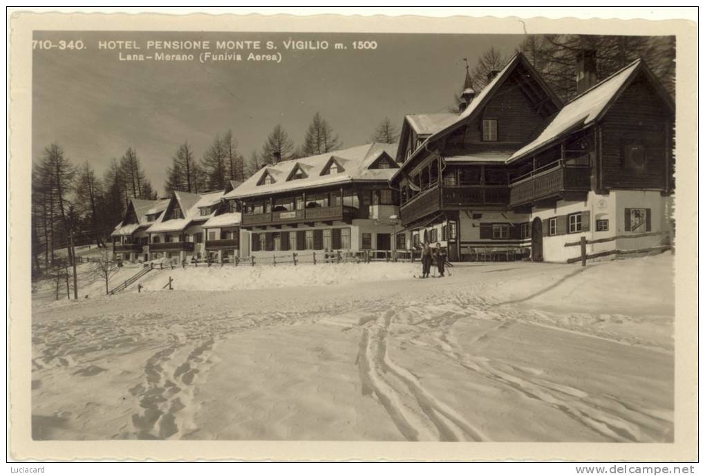 BOLZANO -LANA -MERANO -HOTEL PENSIONE S.VIGILIO-VIAGG.1935 - Bolzano (Bozen)