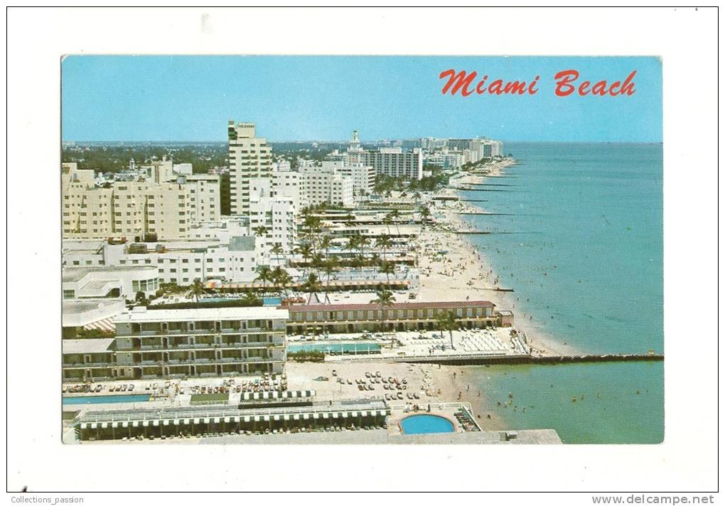 Cp, Etats-Unis, Miami Beach, The Beautiful Sandy Beaches And Hotels Of Miami - Miami Beach