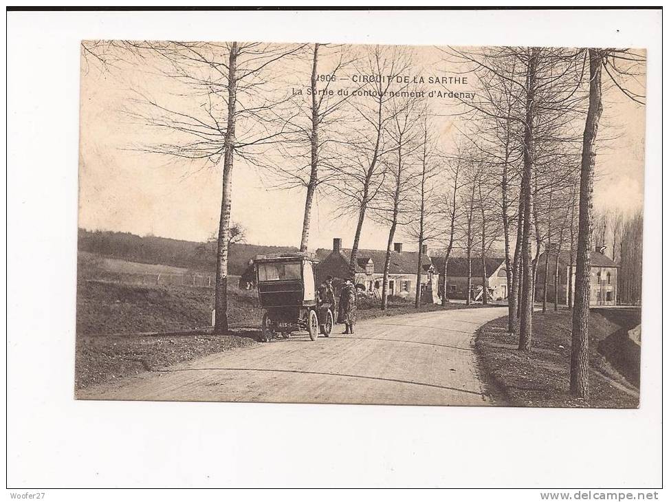 COURSE AUTOMOBILE , CIRCUIT DE LA SARTHE 1906 , La Sortie Du Contournement ARDENAY , Belle Automobile ) - Le Mans