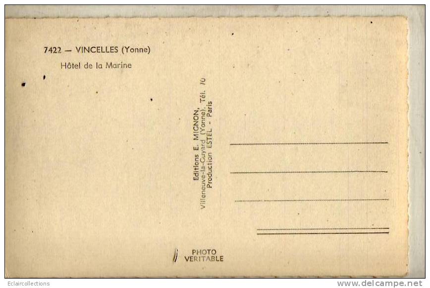 Yonne..89....Vincelles...    Hotel De La Marine...Années  50/60 - Other & Unclassified