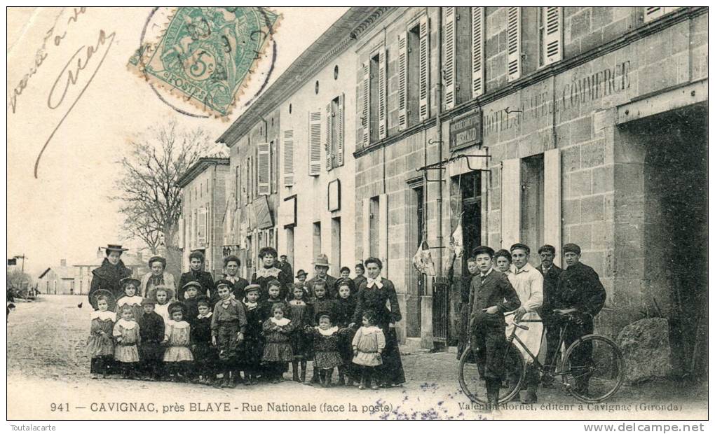 CPA 33 CAVIGNAC PRES DE BLAYE RUE NATIONALE FACE A LA POSTE 1906 - Blaye