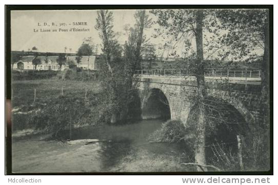 62 SAMER /           La Liane Au Pont D'Etienfort        / - Samer